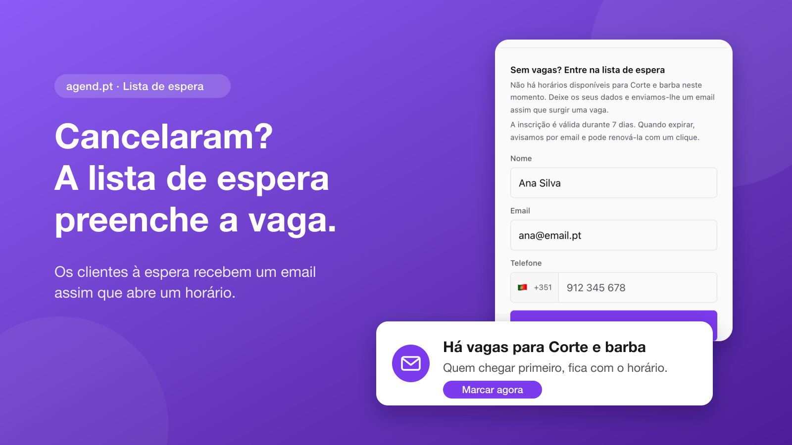 Lista de espera: preenche as vagas dos cancelamentos
